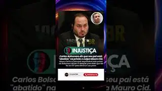 Carlos Bolsonaro relata pai &ldquo;abatido&rdquo; na pris&atilde;o e culpa Mauro Cid 👤⚖️