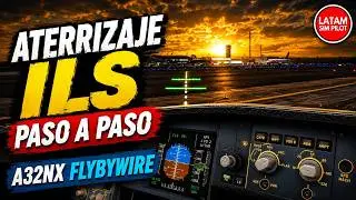 TUTORIAL PASO A PASO -👨‍✈️ ¡COMO HACER UNA APROXIMACIÓN ILS! NO TE LO PUEDES PERDER! 😍