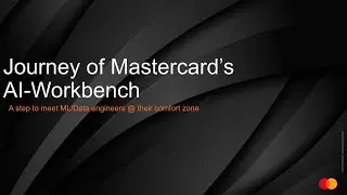 OpenShift Commons SLC: Mastercard Transforms Data Science with Cloud-Native Technologies