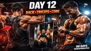 DAY 12 🔥 Back Triceps & Core Workout | 90 Days Transformation Challenge 💪