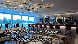 Plaza Premium Lounge Australia Adelaide Airport (ADL) &bull; International Departure
