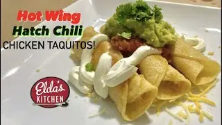 Hot Wing Hatch Chili Chicken Taquitos!