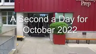 One Second a Day in October 2022 - University Prep, Seattle