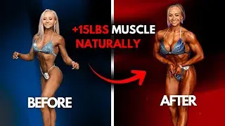 How I Gained 15lbs Muscle Naturally | Bodybuilding