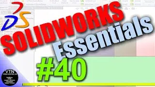 40 SOLIDWORKS Essentials  ( Chamfer)