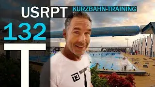 Ultimatives USRPT-Training f&uuml;r die Kurzbahn | SCHWIMMTRAINING 132 nach der Kurz-Intervall-Methode