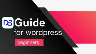 WordPress Tutorial for Beginners - The complete guide to learning WordPress