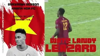 Watz Landy Leazard | 2024 Highlights | Winger/Attacker | V. League 1