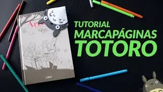 Manualidades paso a paso: Marcapáginas de Totoro con fieltro