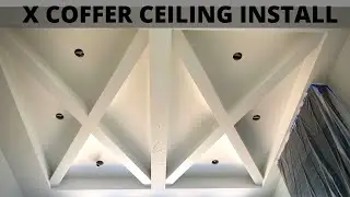 X Coffered Ceiling Beams - A Tricky Install to Execute