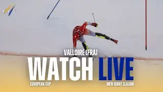 LIVE | Valloire (FRA) - M - Giant Slalom Run 1 | FIS Ski European Cup