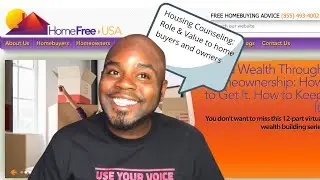 Housing Counseling: An Interview w/ HomeFree USA, their role and how buyers and owner benefit.