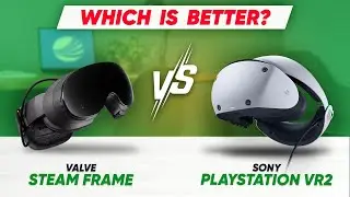 Valve Steam Frame vs PlayStation VR2 &ndash; PC VR Freedom or Console Power in 2025?