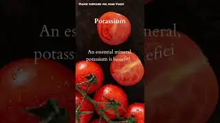 Tomato - Vitamins, Minerals, Nutrients & Benefits