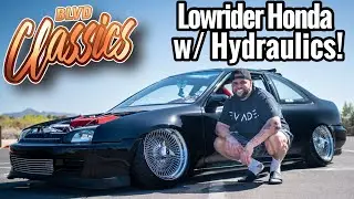 Blvd Classics: Adam’s HONDA w/ A LOWRIDER TWIST!Hydraulics And Wire Wheels! Ep. 8 (Lowrider Blvd)