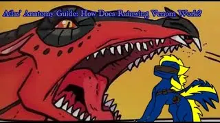 Atlas' Anatomy Guide: How Does Rainwing Venom Work?