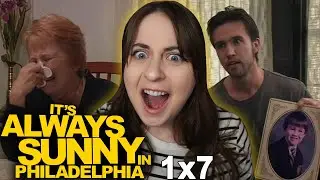 SHOW US ON THE DOLL??🤚🏻😭 | It’s Always Sunny in Philadelphia Season 1 Episode 7 Reaction