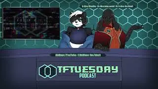 TFTuesday Podcast - Season 8, Ep 10 - Words From Morphing Mouths (ft. AkiDave)