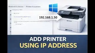 How to Add a Printer Using IP Address in Windows (Step-by-Step)