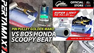 ADU Berat Bos Honda Scoopy eSP K93 VS Superlight Pin Pulley Golden Mako K44 #goldenmako #scoopy #k93