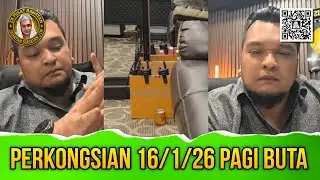 🟢 #tanyaeddy - PERKONGSIAN 16/1/26 PAGI BUTA