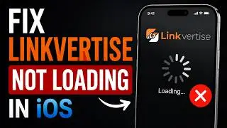 How to Easily Fix Linkvertise Not Loading in iOS | Linkvertise iOS Troubleshooting