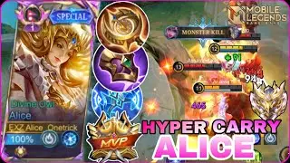 How To Hyper Carry Alice Vs Argus EXP Lane : Best Alice Build And Full Gameplay: MLBB