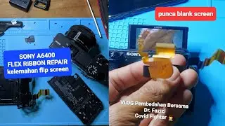 Senang je Repair Kamera Flex Ribbon Sony A6400 Repair