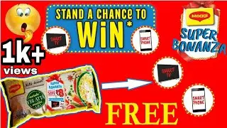 How to win SmartTV and Smartphone Every Hour I How to participate in Maggi Super Bonanza Offer