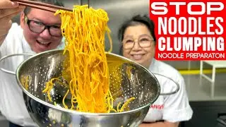 Chinese Cooking Secret: Noodle Preparation - Stop Them From Clumping
