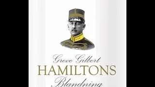 Greve Gilbert Hamiltons blandning - i stort sett menl&ouml;s?