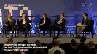 SSAC18: Business Analytics 2.0: Redefining the Sports Business