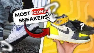 The MOST ICONIC Sneakers in History!