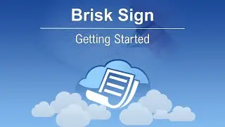 Brisk Sign | Getting Started