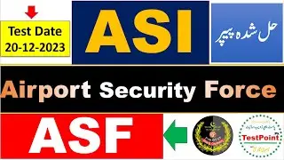 ASF ASI Complete Solved MCQs Paper held on 20/12/2023