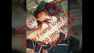 Rohingya Song Sowlim ullah Saber Oh my Friend love you 7017