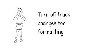 Turn off track changes for formatting