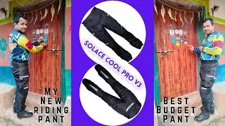 Best Budget Pant | My New Riding Pant | Solace Cool Pro V3