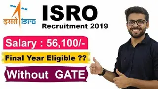 ISRO Recruitment 2019 | NO GATE | Salary 56,100 | Scientist Officer | Latest Job 2019