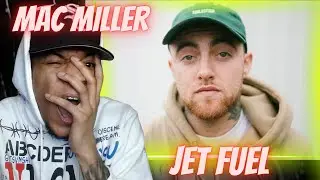LONG LIVE MAC!! FIRST TIME HEARING MAC MILLER - JET FUEL | REACTION