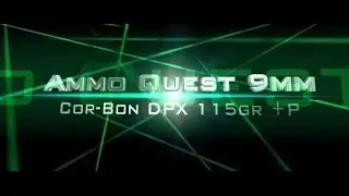 Ammo Quest 9mm: Cor&reg;Bon CorBon DPX&reg; 115-grain +P tested in ballistic gelatin test review