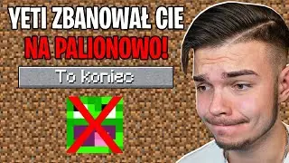 YETI ZBANOWAŁ MNIE na PALIONOWIE... 🤬