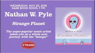Nathan W. Pyle | Strange Planet