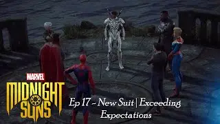 Marvel's Midnight Suns (let's play) Ep 17 - New Suit | Shattering Expectations
