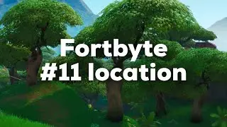 Fortnite Fortbyte #11 Location