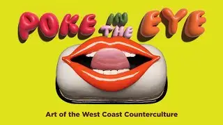 Poke in the Eye | Jun 21 &ndash; Sep 2 2024 | Seattle Art Museum