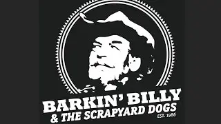Barkin' Billy & the Scrapyard Dogs : Hoochie Coochie Man