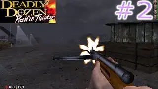 DEADLY DOZEN 2  II MISION 2 II