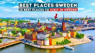 10 Best Places to Visit in Sweden