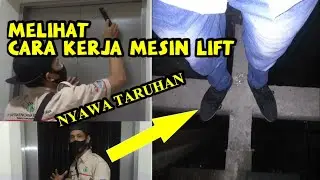 MELIHAT CARA KERJA MESIN LIFT [ELEVATOR]